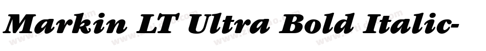 Markin LT Ultra Bold Italic字体转换